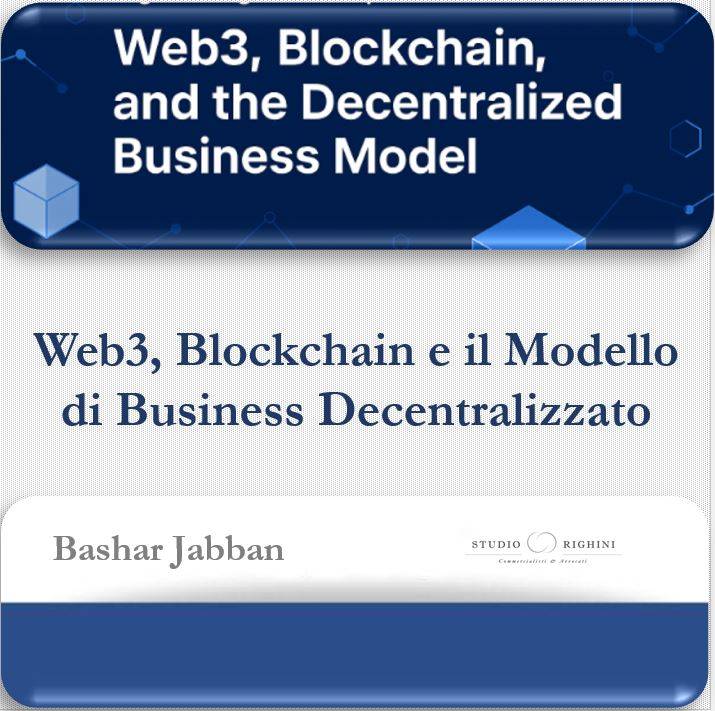 Web3, Blockchain e il Modello di Business Decentralizzato
