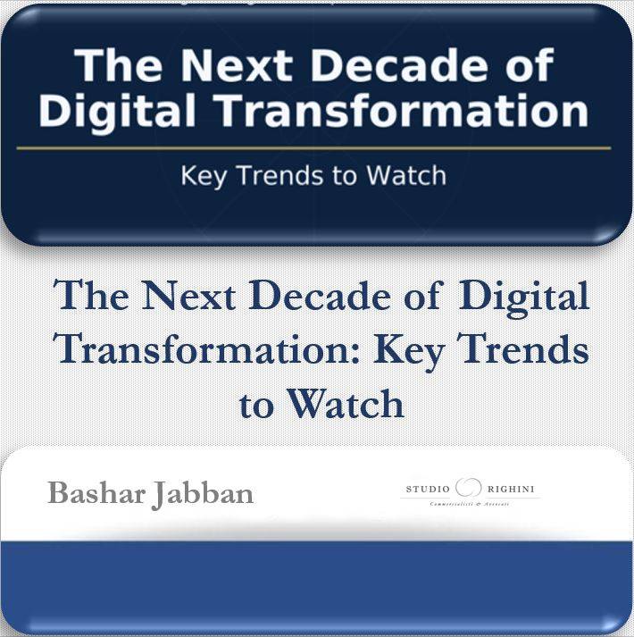 The Next Decade of Digital Transformation: Key Trends to Watch 