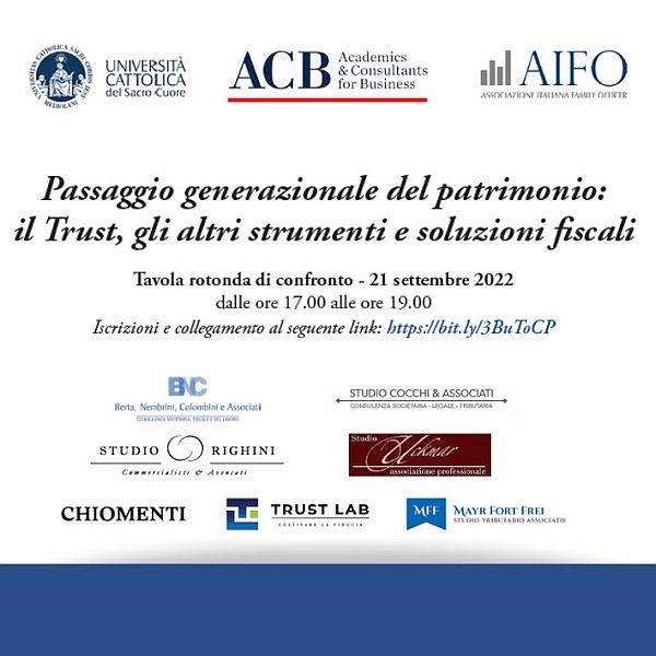 Passaggio generazionale del patrimonio: il Trust, gli altri strumenti e soluzioni fiscali