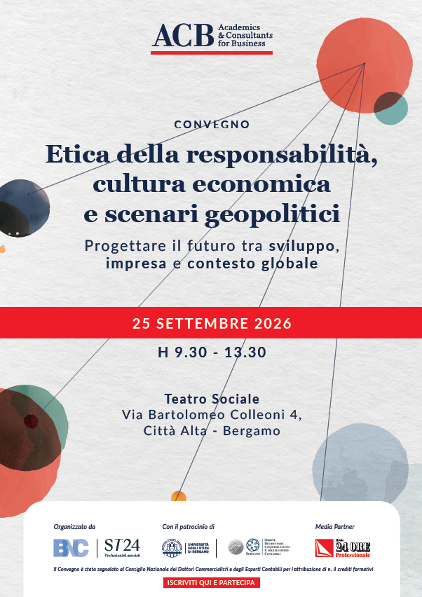 Etica della responsabilità, cultura economica e scenari geopolitici