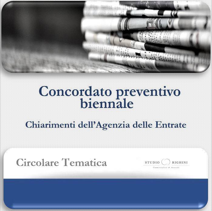 Circolare Tematica - Concordato preventivo biennale - Chiarimenti dell’Agenzia delle Entrate 