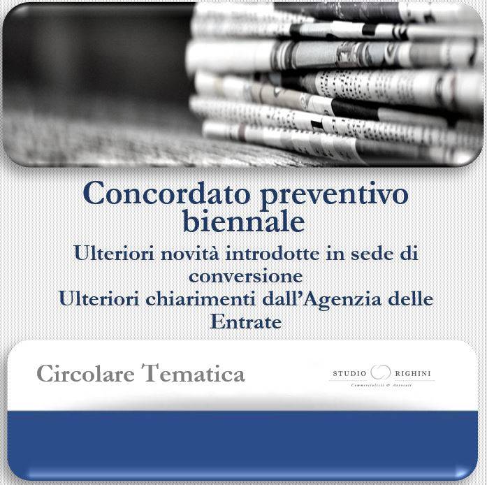 Circolare Tematica - Concordato preventivo biennale - Novit&#224; del DL 9.8.2024 n. 113 conv. L. 7.10.2024 n. 143 - Ulteriori chiarimenti