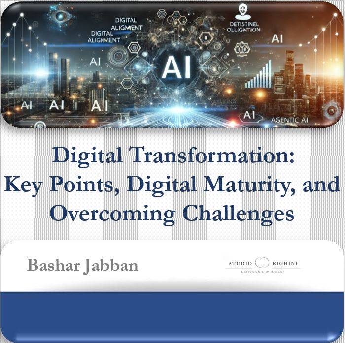 Digital Transformation: Key Points, Digital Maturity, and Overcoming Challenges 