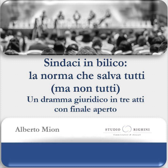 Sindaci in bilico: la norma che salva (ma non tutti)