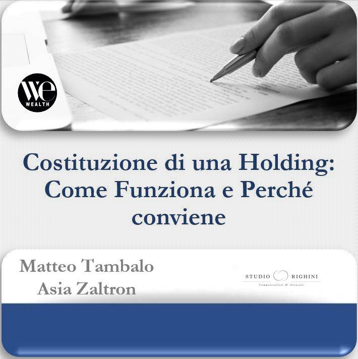 Costituzione di una Holding: Come Funziona e Perch&#232; Conviene