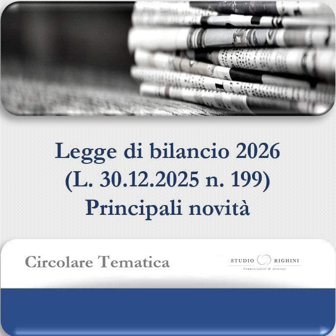 Circolare Tematica - Legge di bilancio 2026 (L. 30.12.2025 n. 199) - Principali novità