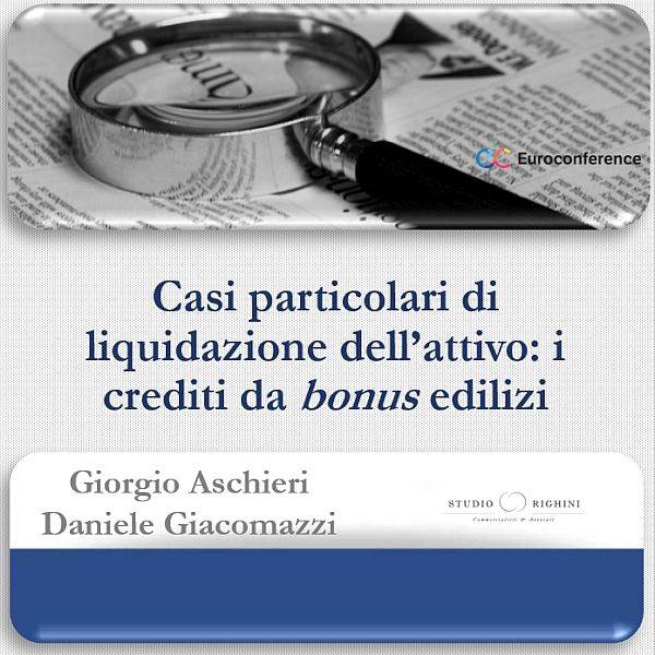 Casi particolari di liquidazione dell’attivo: i crediti da bonus edilizi