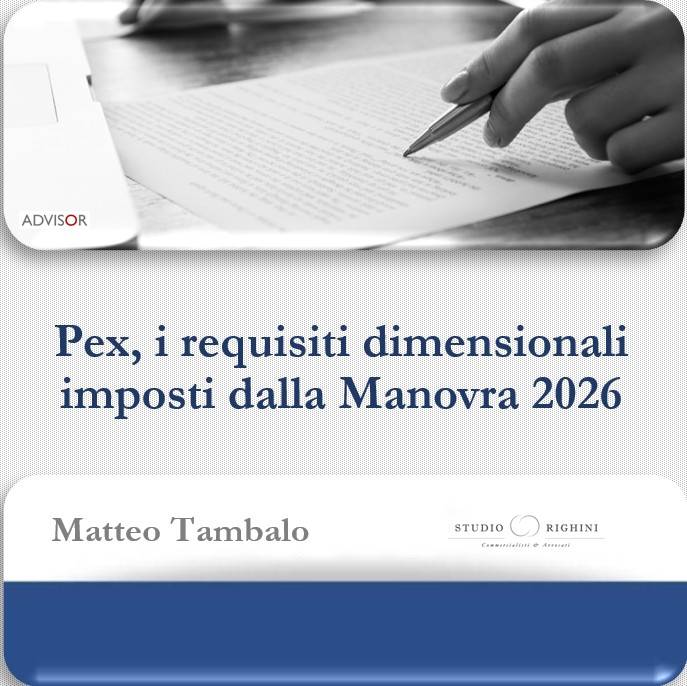Pex, i requisiti dimensionali imposti dalla Manovra 2026