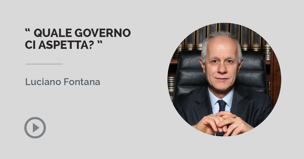 QUALE GOVERNO CI ASPETTA?