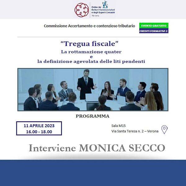 “Tregua fiscale” - La rottamazione quater e la definizione agevolata delle liti pendenti