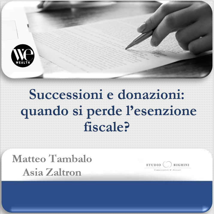 Successioni e donazioni: Quando si perde l&#39;esenzione fiscale?